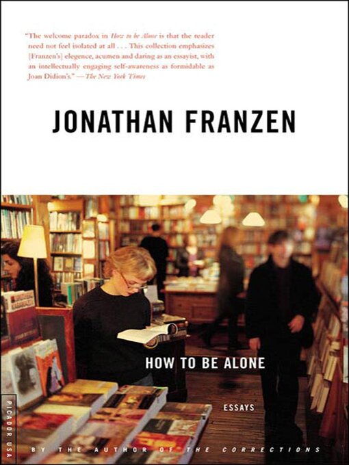 Title details for How to Be Alone by Jonathan Franzen - Wait list